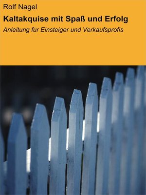 cover image of Kaltakquise mit Spaß und Erfolg